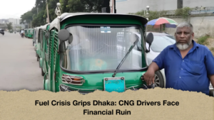 Fuel Crisis Grips Dhaka CNG Drivers Face Financial Ruin