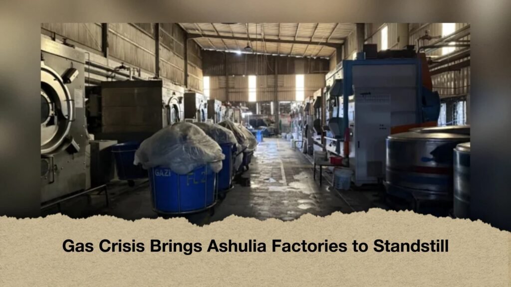 Gas Crisis Brings Ashulia Factories to Standstill