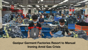 Gazipur Garment Factories Resort to Manual Ironing Amid Gas Crisis Gazipur Garment Factories Resort to Manual Ironing Amid Gas Crisis