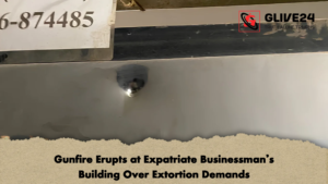 Gunfire Erupts 2 Gunfire Erupts at Expatriate Businessman's Building Over Extortion Demands