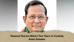 Hasanul Haq Inu Marks Two Years in Custody Amid Debates