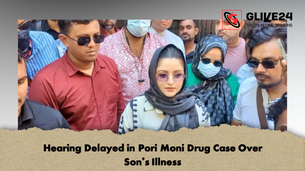Hearing Delayed in Pori Moni Drug Case Over Sons Illness 2 Hearing Delayed in Pori Moni Drug Case Over Son's Illness