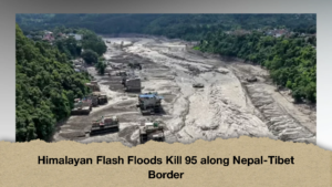 Himalayan Flash Floods Kill 95 along Nepal-Tibet Border (2)