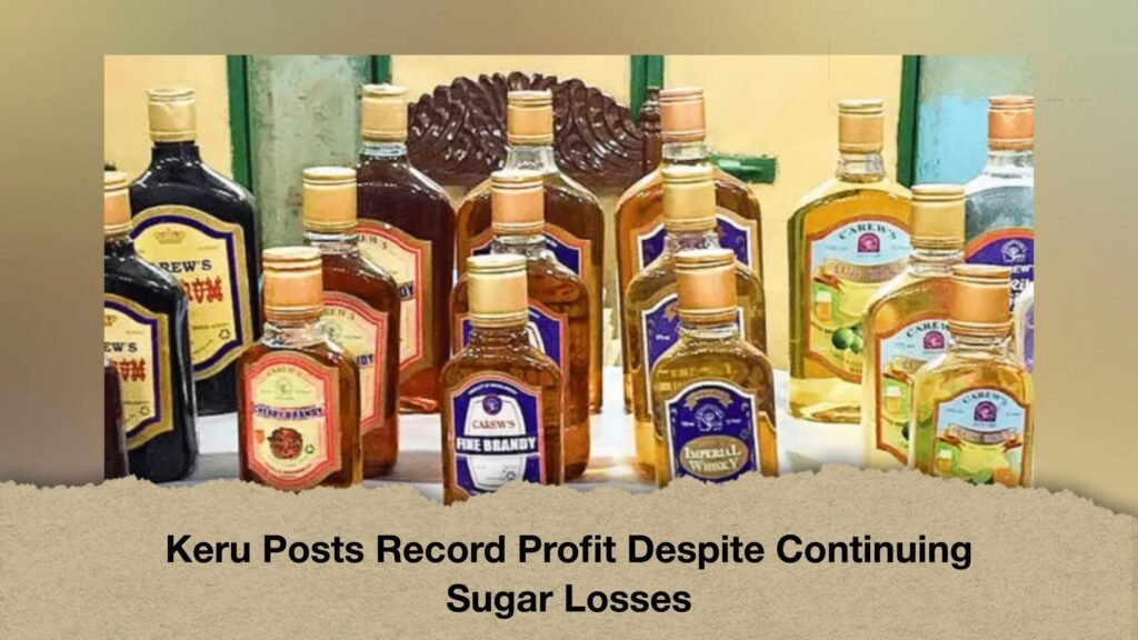 Keru Posts Record Profit Despite Continuing Sugar Losses 3 Keru Posts Record Profit Despite Continuing Sugar Losses
