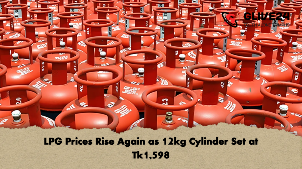 LPG Prices Rise Again as 12kg Cylinder Set at Tk1598 2 LPG Prices Rise Again as 12kg Cylinder Set at Tk1,598
