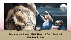 Maradona’s Iconic 1986 ‘Hand of God’ Football Fetches £2.5m (2)