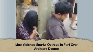 Mob Violence Sparks Outrage in Feni Over Arbitrary Decree (2)