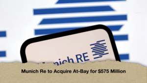 Munich Re to Acquire At-Bay for $575 Million