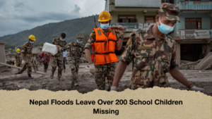 Nepal Floods Leave Over 200 School Children Missing Nepal Floods Leave Over 200 School Children Missing