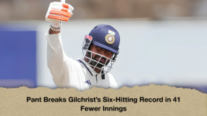 Pant Breaks Gilchrists Six Hitting Record in 41 Fewer Innings 2 Pant Breaks Gilchrist’s Six-Hitting Record in 41 Fewer Innings