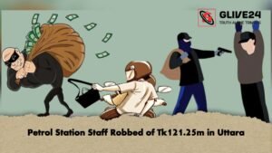 Petrol Station Staff Robbed of Tk121.25m in Uttara 1 Petrol Station Staff Robbed of Tk121.25m in Uttara