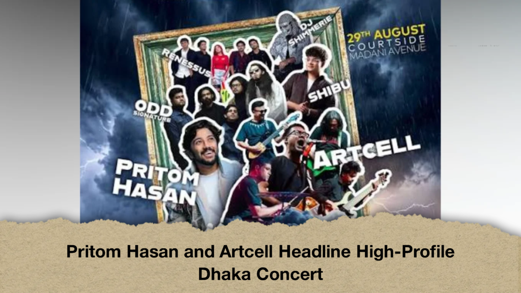 Pritom Hasan and Artcell Headline High-Profile Dhaka Concert (2)