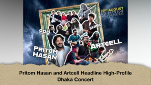 Pritom Hasan and Artcell Headline High-Profile Dhaka Concert (2)
