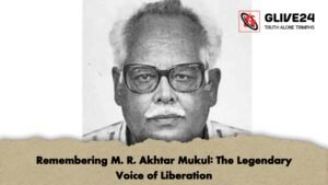 Remembering M. R. Akhtar Mukul The Legendary Voice of Liberation