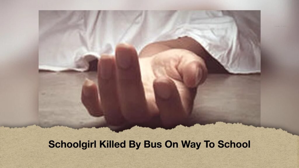 Schoolgirl Killed By Bus On Way To School 2 Schoolgirl Killed By Bus On Way To School 1 Schoolgirl Killed By Bus On Way To School