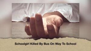 Schoolgirl Killed By Bus On Way To School 1 Schoolgirl Killed By Bus On Way To School