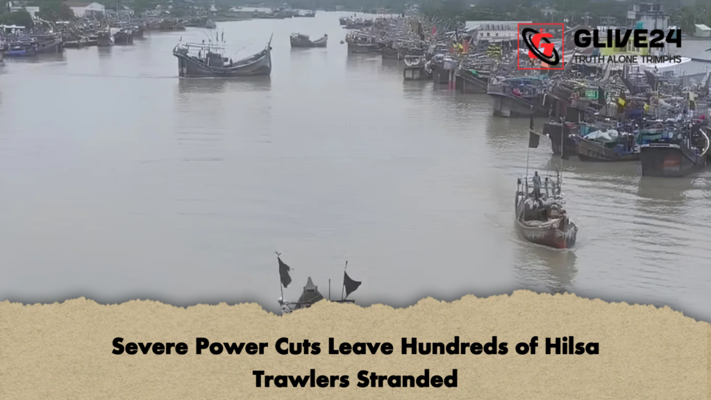 Severe Power Cuts Leave Hundreds of Hilsa Trawlers Stranded 2 Severe Power Cuts Leave Hundreds of Hilsa Trawlers Stranded