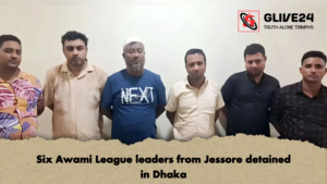 Six Awami League leaders from Jessore detained in Dhaka Six Awami League leaders from Jessore detained in Dhaka