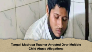 Tangail Madrasa Teacher Arrested Over Multiple Child Abuse Allegations Tangail Madrasa Teacher Arrested Over Multiple Child Abuse Allegations