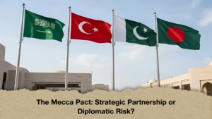 The Mecca Pact Strategic Partnership or Diplomatic Risk