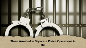 Three Arrested in Separate Police Operations in Hili Three Arrested in Separate Police Operations in Hili