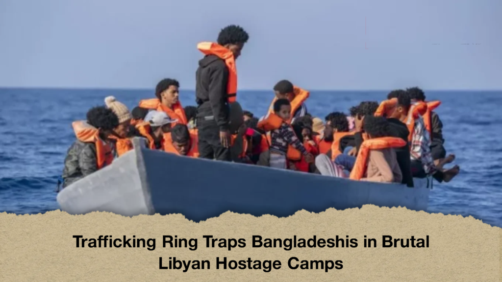 Trafficking Ring Traps Bangladeshis in Brutal Libyan Hostage Camps 2 Trafficking Ring Traps Bangladeshis in Brutal Libyan Hostage Camps (2)