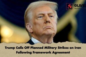 Trump Calls Off Planned Military Strikes on Iran Following Framework Agreement