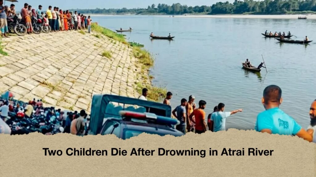 Two Children Die After Drowning in Atrai River 3 Two Children Die After Drowning in Atrai River