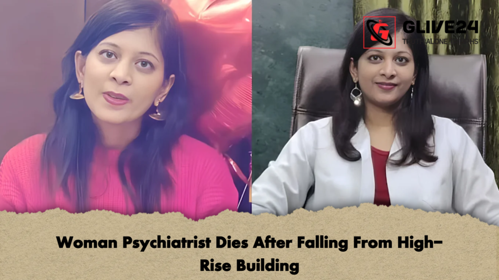 Woman Psychiatrist Dies After Falling From High-Rise Building 2 Woman Psychiatrist Dies After Falling From High Rise Building 2 Woman Psychiatrist Dies After Falling From High-Rise Building