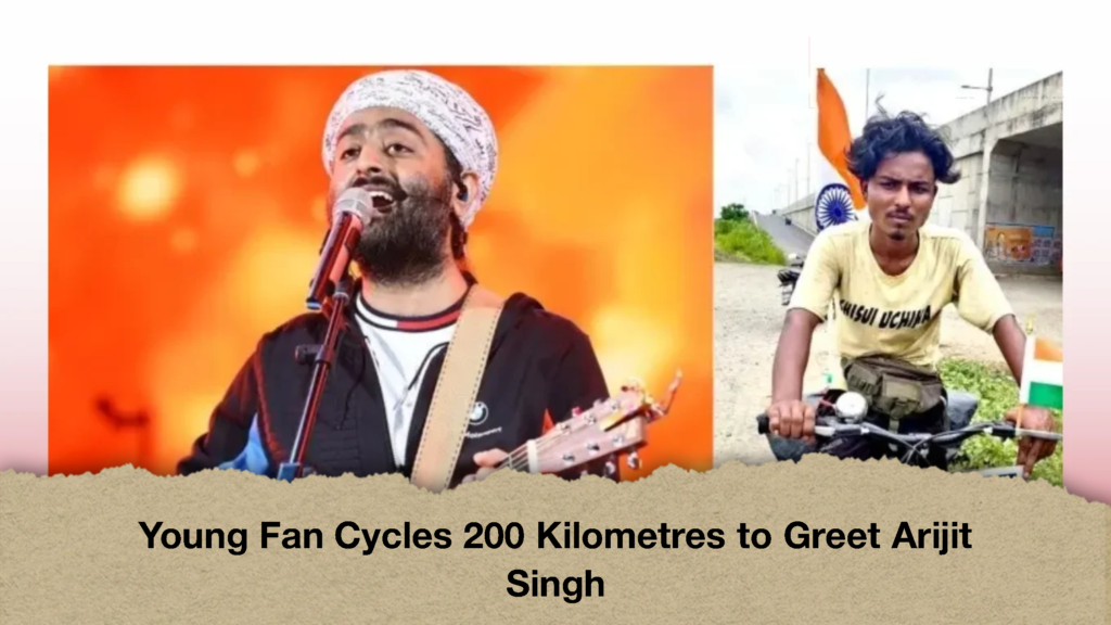 Young Fan Cycles 200 Kilometres to Greet Arijit Singh