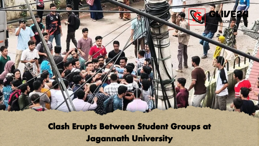 Clash Erupts Between Student Groups at Jagannath University 1 জগন্নাথ বিশ্ববিদ্যালয়ে ছাত্রদল শিবির সংঘর্ষ আহত কয়েকজন 2 Clash Erupts Between Student Groups at Jagannath University