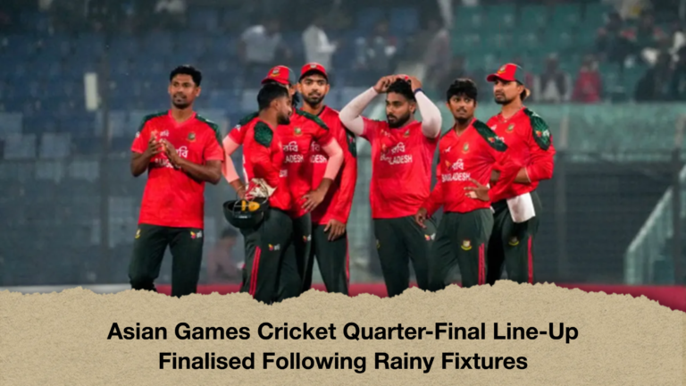 Asian Games Cricket Quarter-Final Line-Up Finalised Following Rainy Fixtures