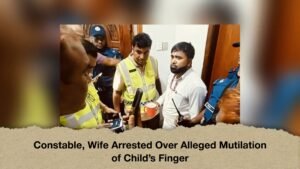 Constable, Wife Arrested Over Alleged Mutilation of Child’s Finger