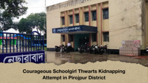 Courageous Schoolgirl Thwarts Kidnapping Attempt in Pirojpur District