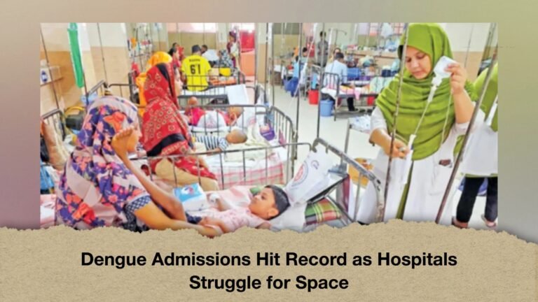 Dengue Admissions Hit Record as Hospitals Struggle for Space