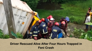 Driver Rescued Alive After Four Hours Trapped in Feni Crash