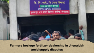 Farmers besiege fertilizer dealership in Jhenaidah amid supply disputes