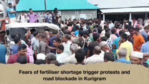 Fears of fertiliser shortage trigger protests and road blockade in Kurigram