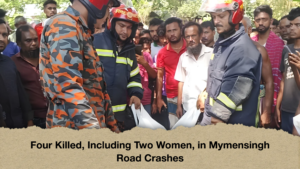Four Killed, Including Two Women, in Mymensingh Road Crashes