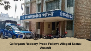 Gafargaon Robbery Probe Follows Alleged Sexual Assault