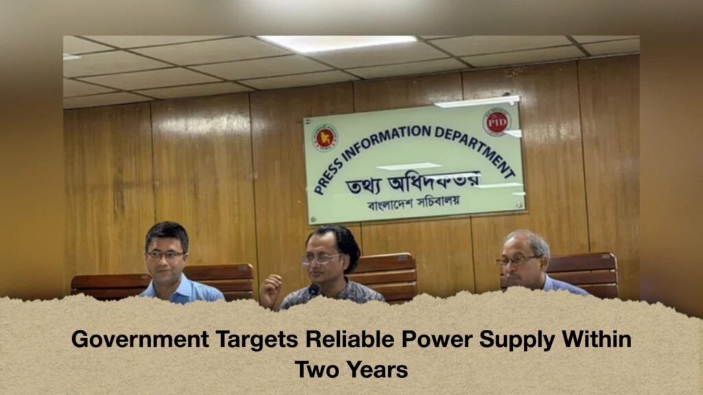 Government Targets Reliable Power Supply Within Two Years 2 Government Targets Reliable Power Supply Within Two Years