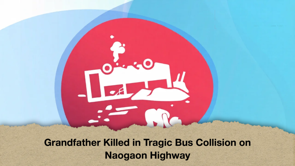 Grandfather Killed in Tragic Bus Collision on Naogaon Highway (2)