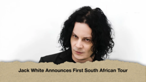 Jack White Announces First South African Tour