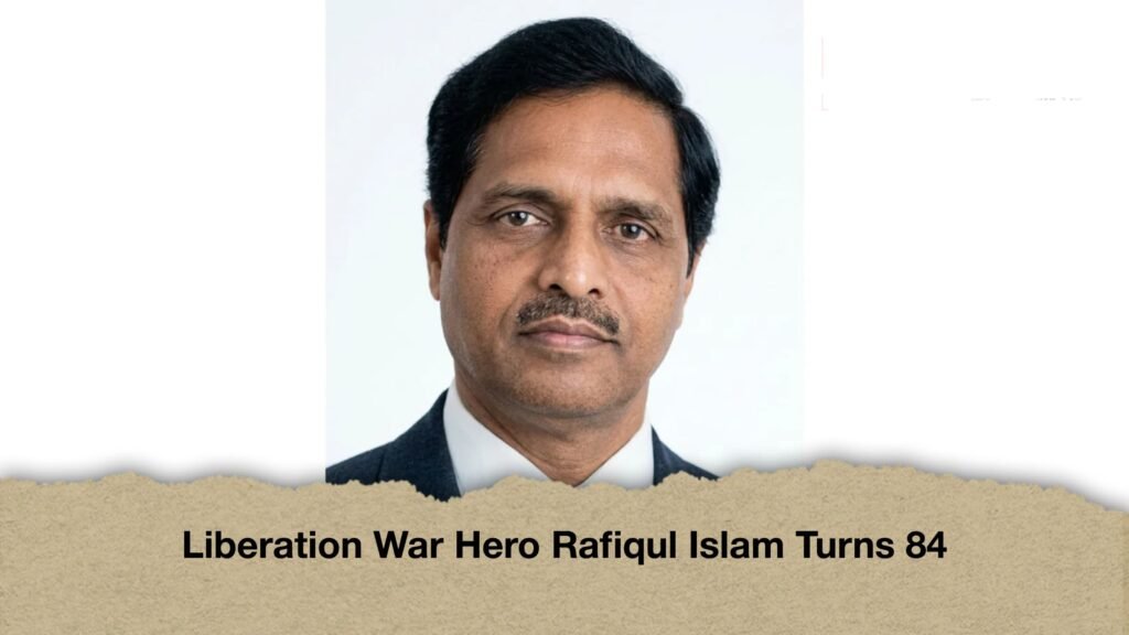 Liberation War Hero Rafiqul I slam Turns 84
