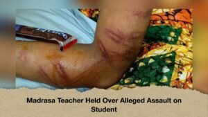 Madrasa Teacher Held Over Alleged Assault on Student