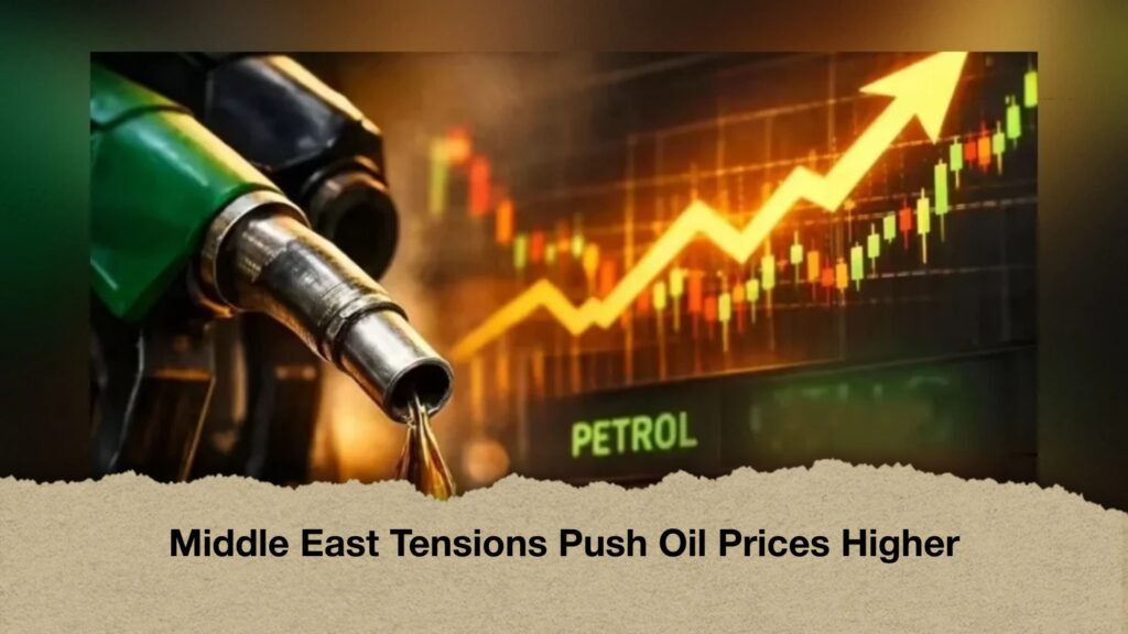 Middle East Tensions Push Oil Prices Higher 3 Middle East Tensions Push Oil Prices Higher