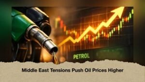 Middle East Tensions Push Oil Prices Higher
