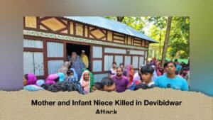 Mother and Infant Niece Killed in Devibidwar Attack