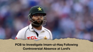 PCB to Investigate ImamulHaq Following Controversial Absence at Lords PCB to Investigate Imam-ul-Haq Following Controversial Absence at Lord's