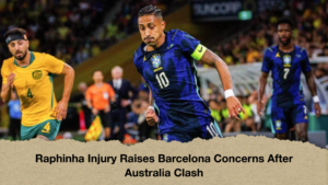 Raphinha Injury Raises Barcelona Concerns After Australia Clash